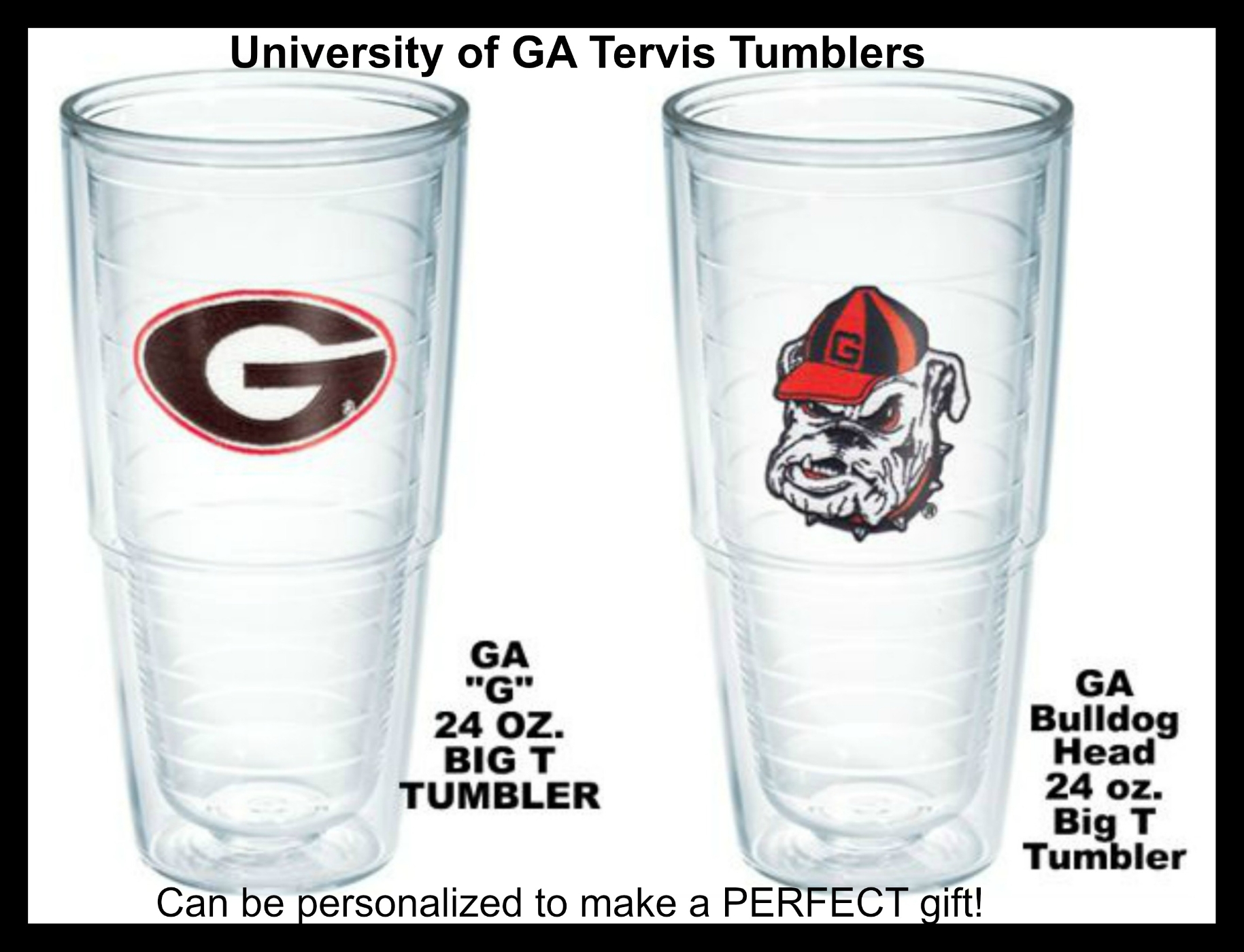 (3) GA Tervis Tumblers and Mugs and Wraps and Water Bottles (3) GA Tervis Tumblers and Mugs and Wraps and Water Bottles